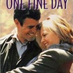 one fine day