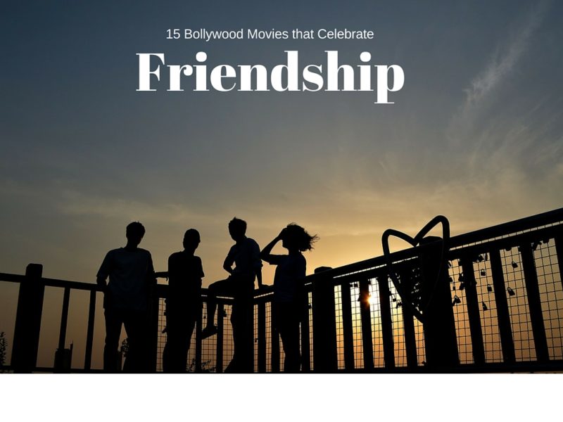 Friendship Hindi movies from Bollywood