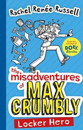 Award Winning Children's Books - The Misadventures of Max Crumbly 1