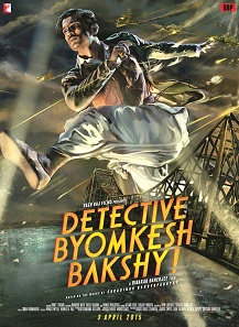 Detective Byomkesh Bakshi Movie Review