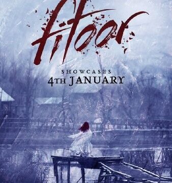 Fitoor Movie Review