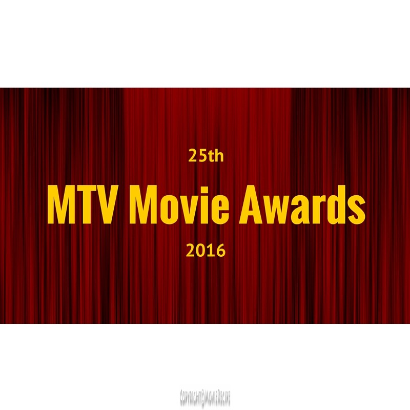 2016 MTV Movie Awards: Winners List