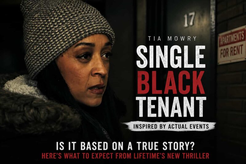 Single Black Tenant Lifetime Movie