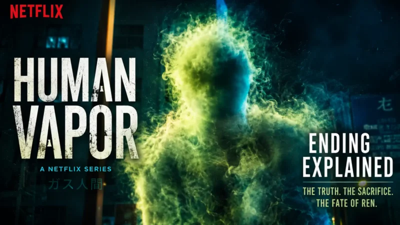 Human Vapor Ending Explained