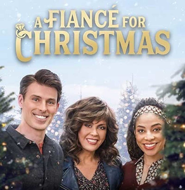 A Fiance For Christmas Lifetime Movie