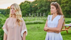 A Killer in My Home movie on LMN