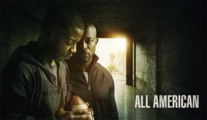 All American TV Show - Cast, Plot, Wiki