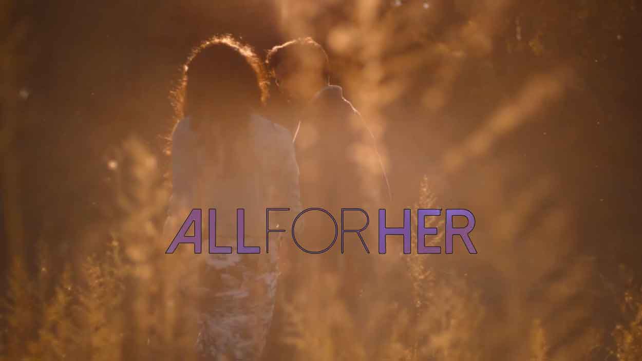 All For Her Lifetime Movie