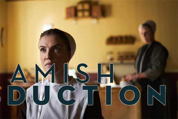 Amish Abduction movie on LMN