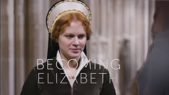 “Becoming Elizabeth” Comes to Starz | Cast, Plot, Wiki | 2021