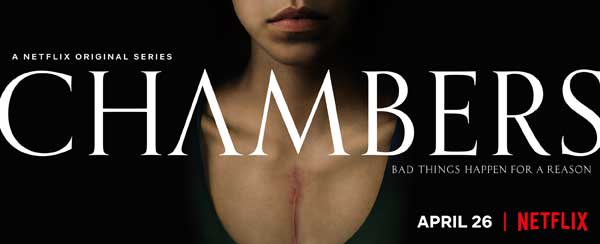 Chambers Series Season 1 on Netflix