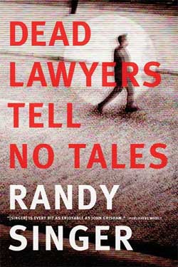 Dead Lawyers Tell No Tales Book Review