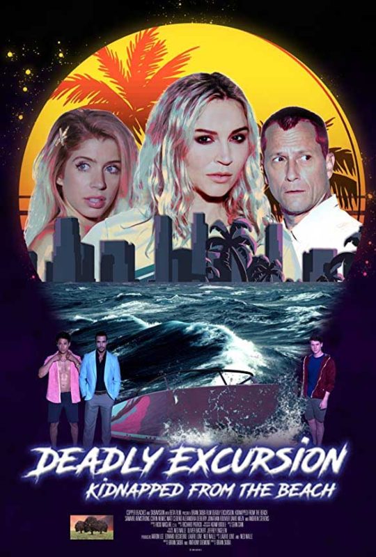 Deadly Excursion 2 - Kidnapped From the Beach LMN Movie
