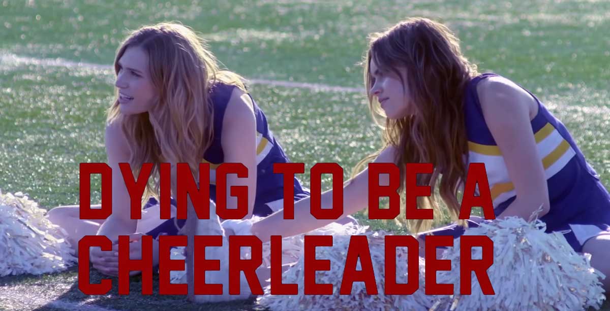 Dying to be a Cheerleader Movie on LMN - Cast, Plot, Date, Trailer