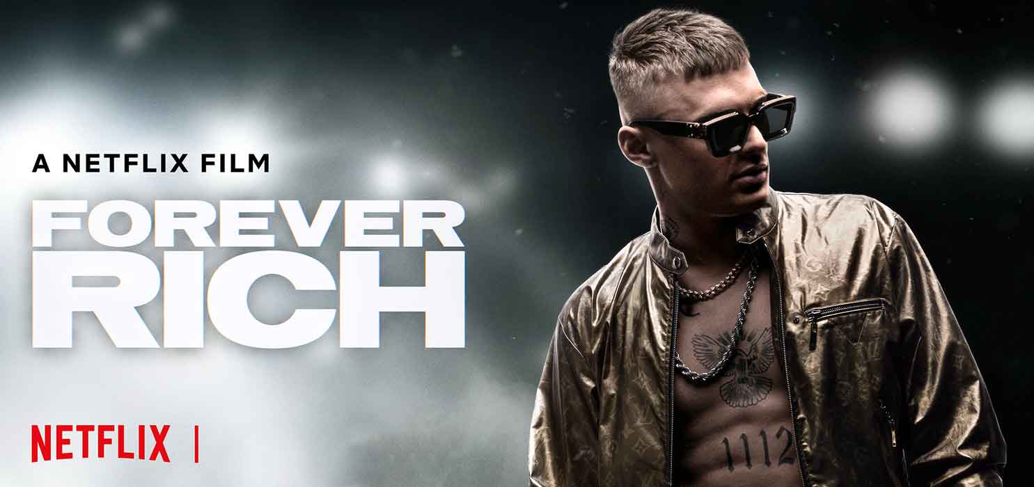 Forever Rich Netflix Movie