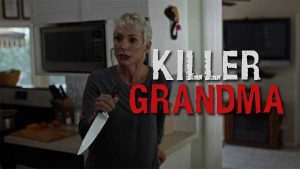 Killer Grandma Movie on Lifetime