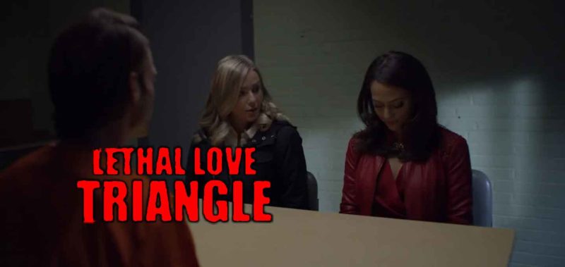 Lethal Love Triangle Lifetime Movie - Date, Cast, Wiki