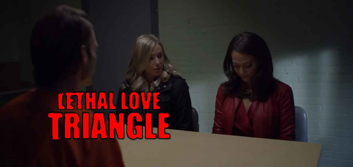 Lethal Love Triangle Lifetime Movie - Date, Cast, Wiki