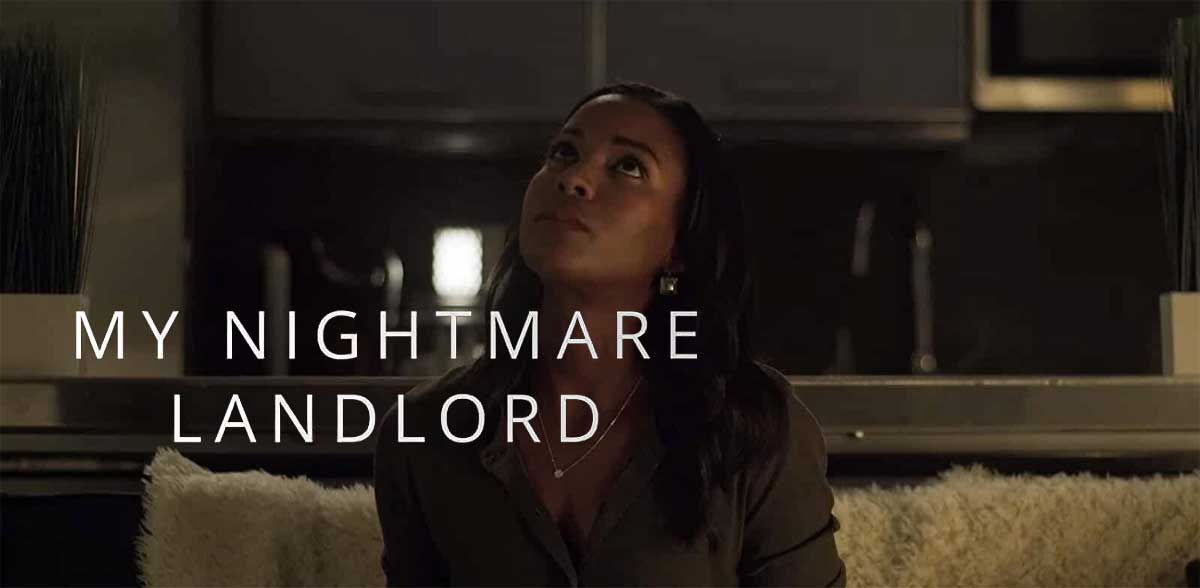 My Nightmare Landlord Lifetime Movie