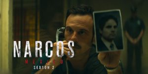 Narcos Mexico Season 2 on Netflix