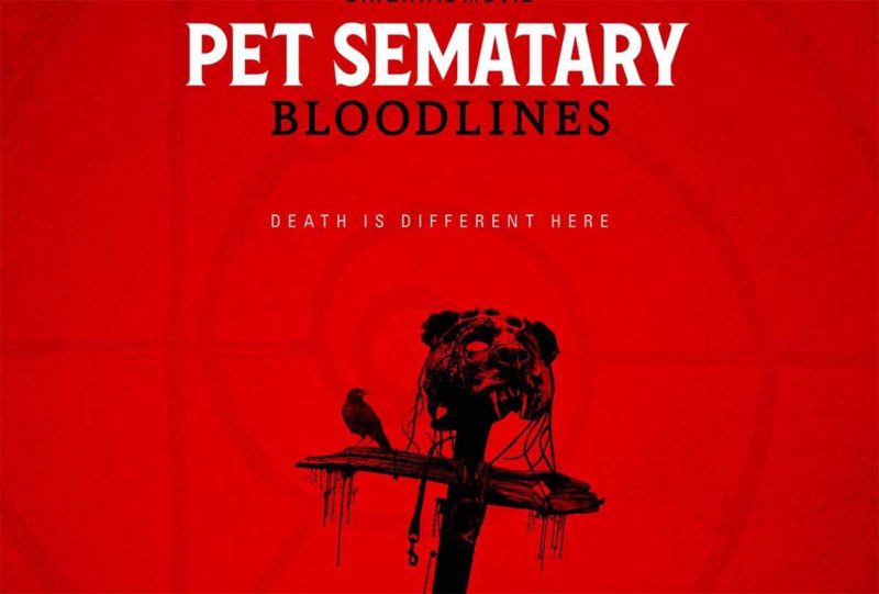 Pet Semetary Bloodlines on Paramount Plus
