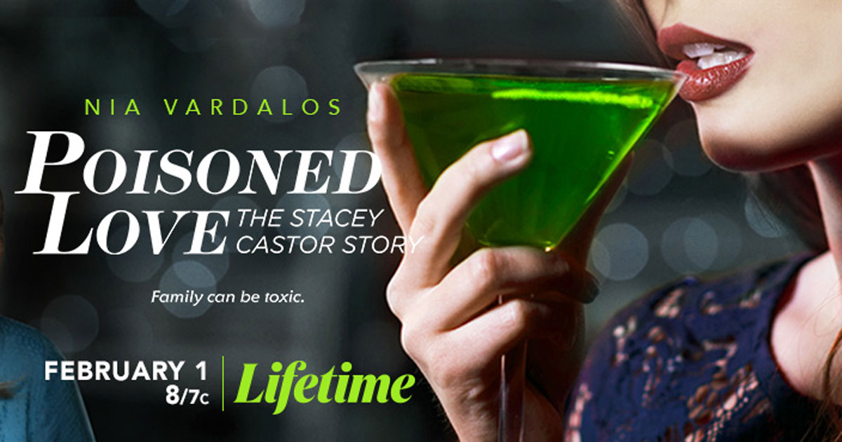 Poisoned Love Movie Stacey Castor on Lifetime