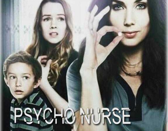 Psycho Nurse movie on Lifetime