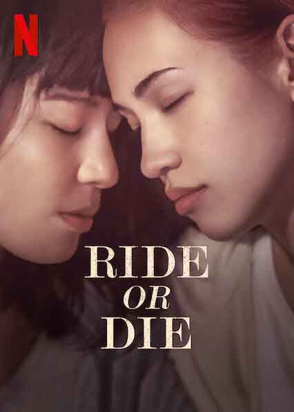 Ride or Die Netflix Movie