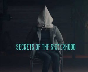 Secrets of the Sisterhood movie on Lifetime
