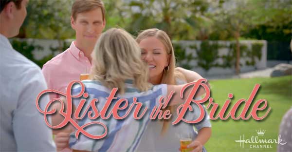 Sister of the Bride movie on Hallmark