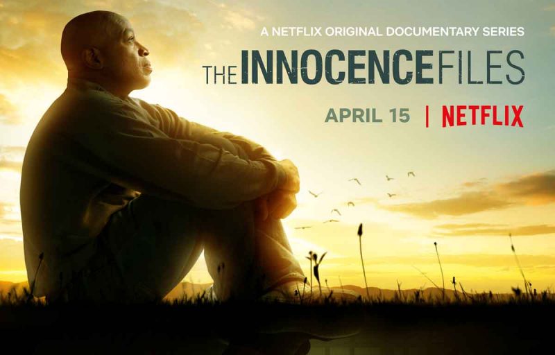 The Innocence Files on Netflix