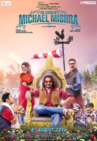 The Legend of Michael Mishra Poster