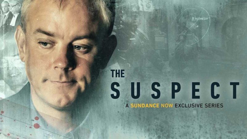 The Suspect Docuseries on Sundance Now
