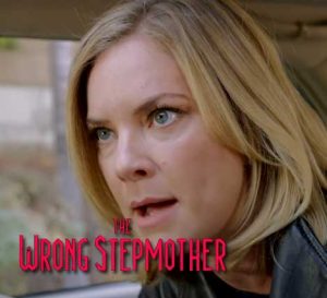 The Wrong Stepmother Movie on Lifetime