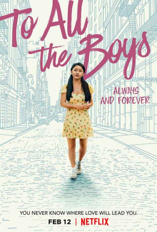To All the Boys - Always and Forever