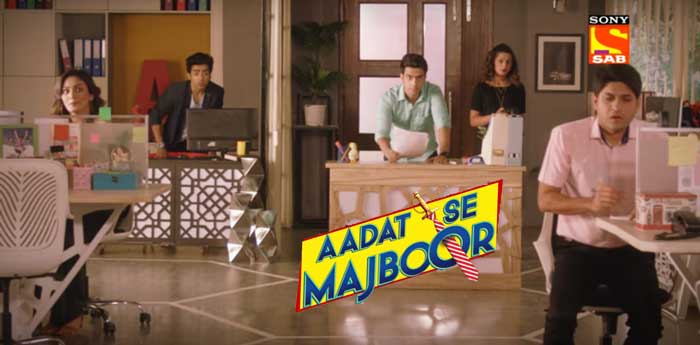 Aadat Se Majboor Serial on SAB