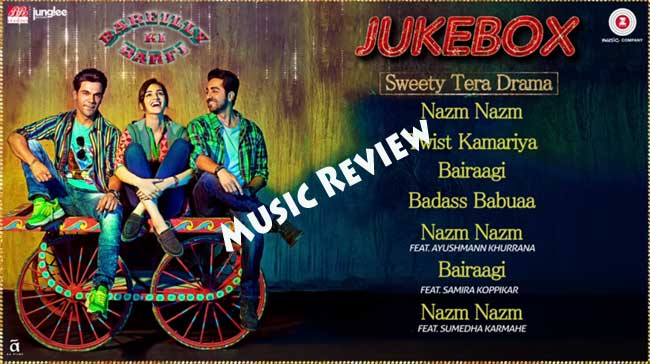 bareilly ki barfi music review