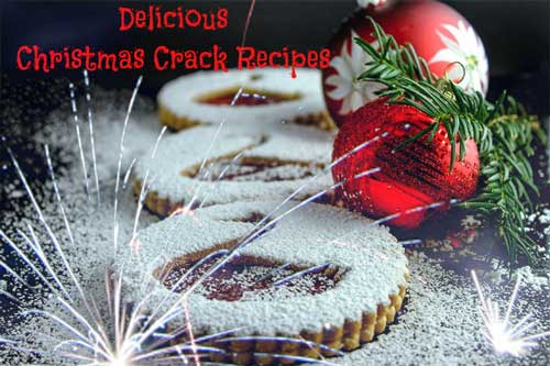 Christmas crack recipes