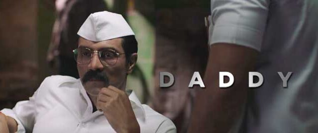 daddy movie - Arjun Rampal a s Arun Gawli