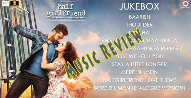 half girlfriend music review