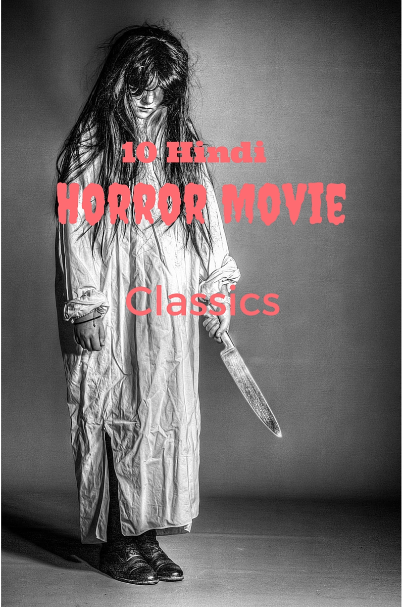 Hindi Horror Movie classics