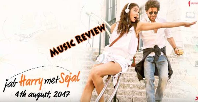 jab harry met sejal music review
