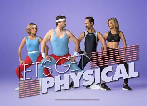 let's get physical cast plot wiki pop