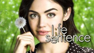 life sentence tv show cw cast plot wiki