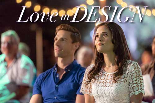love in design movie hallmark - cast, plot wiki