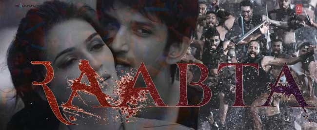 raabta movie story cast trailer wiki