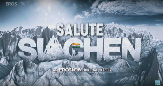 Salute Siachen: The World’s Highest Batlefield | Eros Now Adventure Show