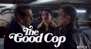 the good cop netflix - cast, plot, wiki