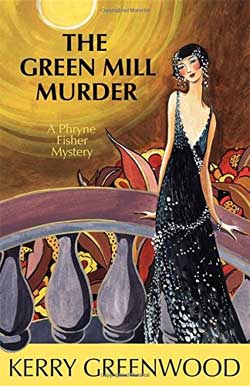 The Green Mill Murder Book Review | Kerry Greenwood