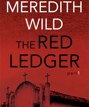the red ledger part 1 by meredith wild